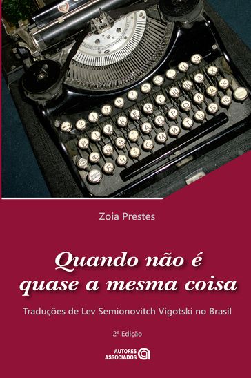 Quando não é quase a mesma coisa - Zoia Prestes