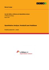 Quantitative Analyse. Protokoll zum Praktikum