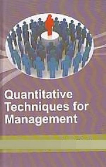 Quantitative Techniques For Management - Arup Ghosh