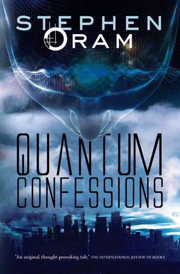 Quantum Confessions - Stephen Oram