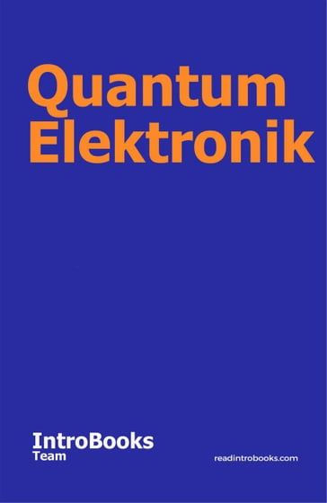 Quantum Elektronik - IntroBooks Team