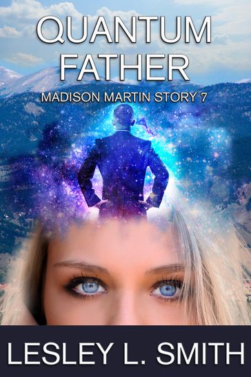 Quantum Father - Lesley L. Smith