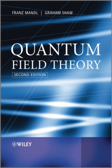 Quantum Field Theory - Franz Mandl - Graham Shaw