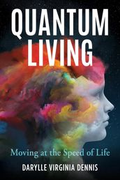 Quantum Living