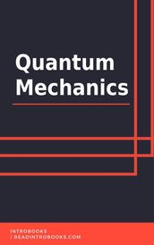 Quantum Mechanics