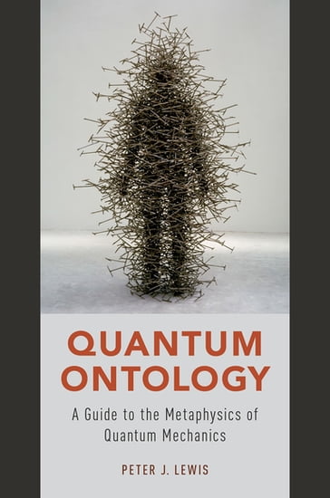 Quantum Ontology - Peter J. Lewis