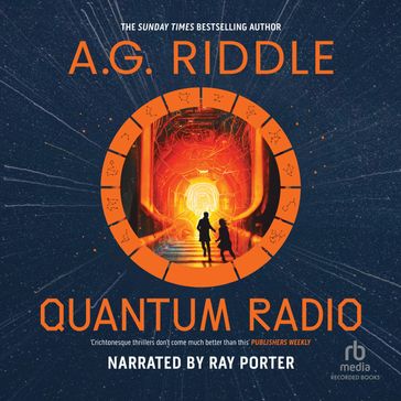 Quantum Radio - A.G. Riddle