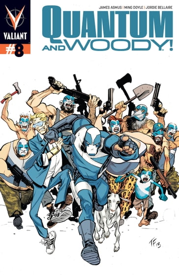 Quantum and Woody (2013) Issue 8 - James Asmus - Jordie Bellaire - Ming Doyle