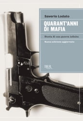 Quarant anni di mafia