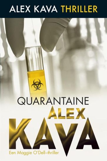 Quarantaine - Alex Kava