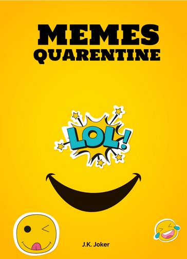 Quarentine Memes - J.K. Joker