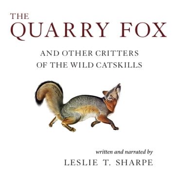 Quarry Fox, The - Leslie T. Sharpe