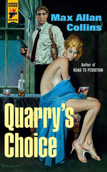 Quarry's Choice - Max Allan Collins