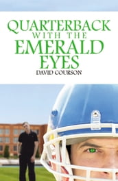 Quarterback with the Emerald Eyes