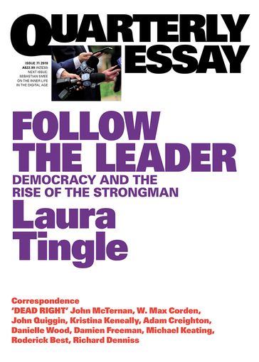 Quarterly Essay 71 Follow the Leader - Laura Tingle