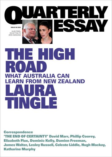 Quarterly Essay 80 The High Road - Laura Tingle