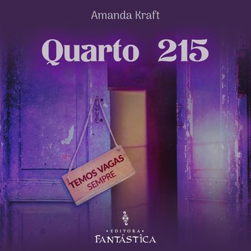 Quarto 215 - Editora Fantástica - Amanda Kraft