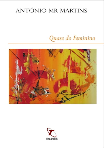 Quase do Feminino - António MR Martins