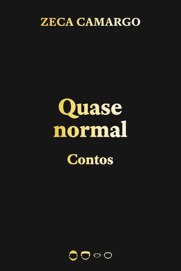 Quase normal - Zeca Camargo