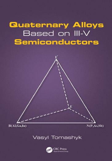 Quaternary Alloys Based on III-V Semiconductors - Vasyl Tomashyk