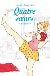 Quatre sœurs - Tome 4 - Geneviève