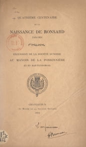 Quatrième centenaire de la naissance de Ronsard, 1524-1924