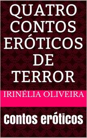 Quatro contos eróticos de terror