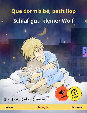 Que dormis bé, petit llop  Schlaf gut, kleiner Wolf (català  alemany) - Ulrich Renz