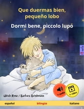 Que duermas bien, pequeño lobo Dormi bene, piccolo lupo (español italiano)