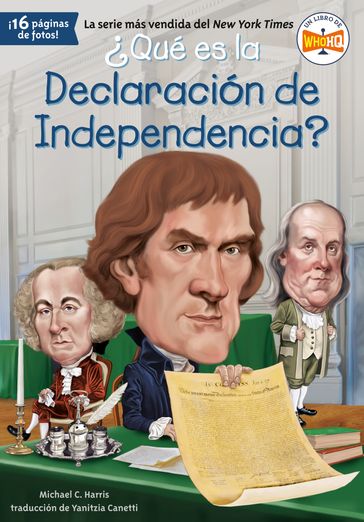 Qué es la Declaración de Independencia? - Michael C. Harris - Who HQ