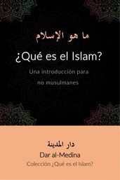 Qué es el Islam? Una introducción para no musulmanes