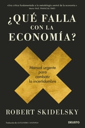 Qué falla con la economía?