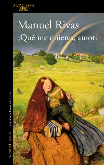 Qué me quieres, amor? - Manuel Rivas