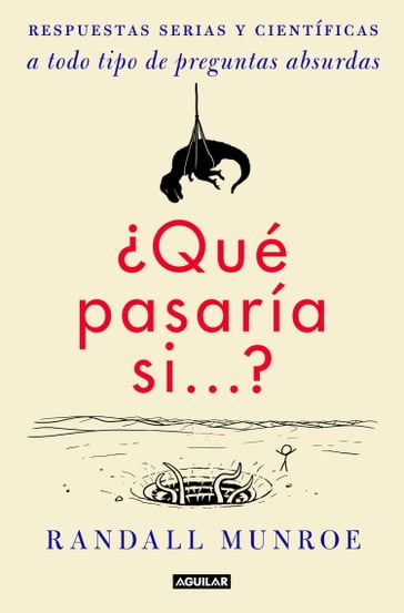 Qué pasaría si...? - Randall Munroe