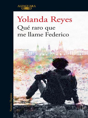 Qué raro que me llame Federico - Yolanda Reyes