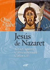 Qué se sabe de... Jesús de Nazaret