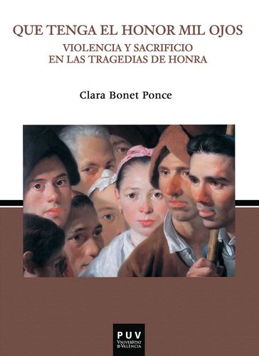 Que tenga el honor mil ojos. - Clara Bonet Ponce