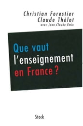 Que vaut l enseignement en France ?