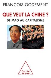 Que veut la Chine?