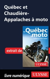 Québec et Chaudière-Appalaches à moto