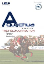 A Quechua - The Polo Connection