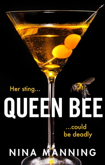 Queen Bee - Nina Manning