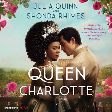 Queen Charlotte - Quinn Julia - Shonda Rhimes