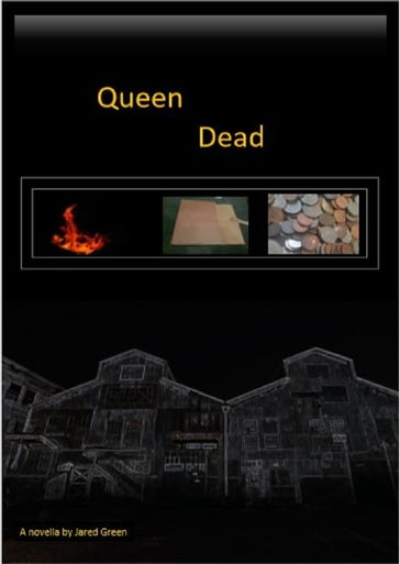 Queen Dead - Jared Green