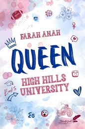 Queen : High Hills University