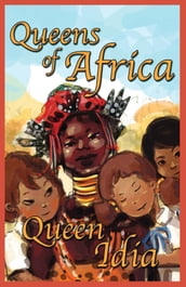 Queen Idia Queens of Africa Book 5