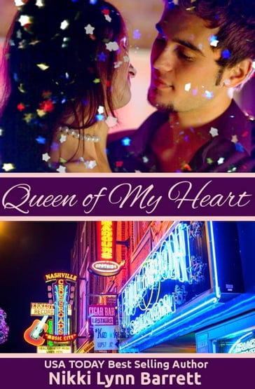 Queen Of My Heart - Nikki Lynn Barrett