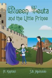 Queen Teuta and the Little Prince