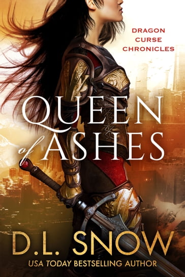 Queen of Ashes - D.L. Snow
