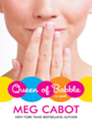 Queen of Babble - Meg Cabot